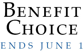 Benefit Choice Ends June 1