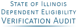 State of Illinois Dependent Eligibility Verification Audit