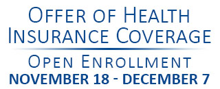 Offer of Health Insurance Coverage - Open Enrollment