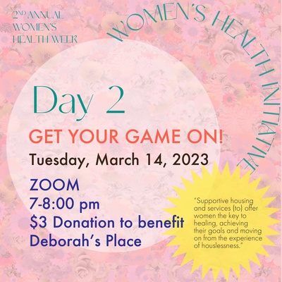Get Your Game On!! Join us for a fun night as we learn about Women’s Advocacy and Health!  This is a collaboration event with Women’s Health Initiative and the Honors College Advisory Board during WHI's Women’s Week, March 13-March 18. This event will take place on a Tuesday night March 14 via zoom and will require participants to pay a $3 entry fee to raise money for Deborah Place! Please venmo and include your uic email in the comments to play! (Venmo @Priyanka-Kaushal) Follow our website link to register for DAY 2 ON ZOOM! Deborah's Place is a Chicago organization with the mission to provide “Supportive housing and services (to) offer women their key to healing, achieving their goals and moving on from the experience of homelessness.” During this one hour game night, participants will play three kahoots having to do with women's history, women’s health and advocacy, and community service opportunities to support women. The goal is every winner in each round could win a small prize, potentially from the Honors College!!