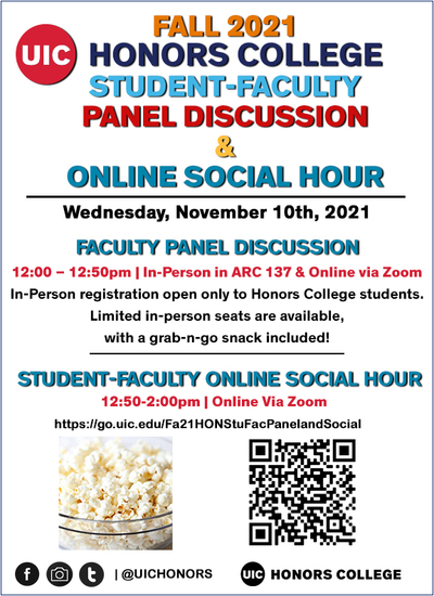 The background is white and has the UIC Honors College logo at the top and bottom. There is a QR code and an image of popcorn at the bottom left. There are the icons for Facebook, Instagram, and Twitter.