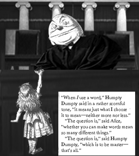 Humpty Dumpty explains the nature of meaning to Alice
