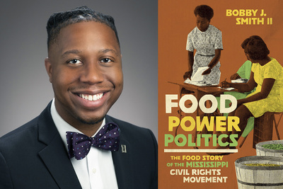 Diptych image with headshot of Bobby J. Smith II and book cover of "Food Power Politics: The Food Story of the Mississippi Civil Rights Movement"