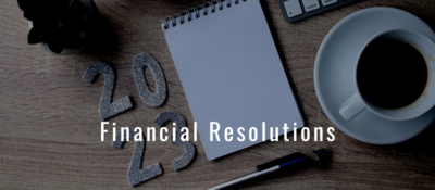 Financial Resolutions white text over image of a 2023 flatlay with notebook and coffee