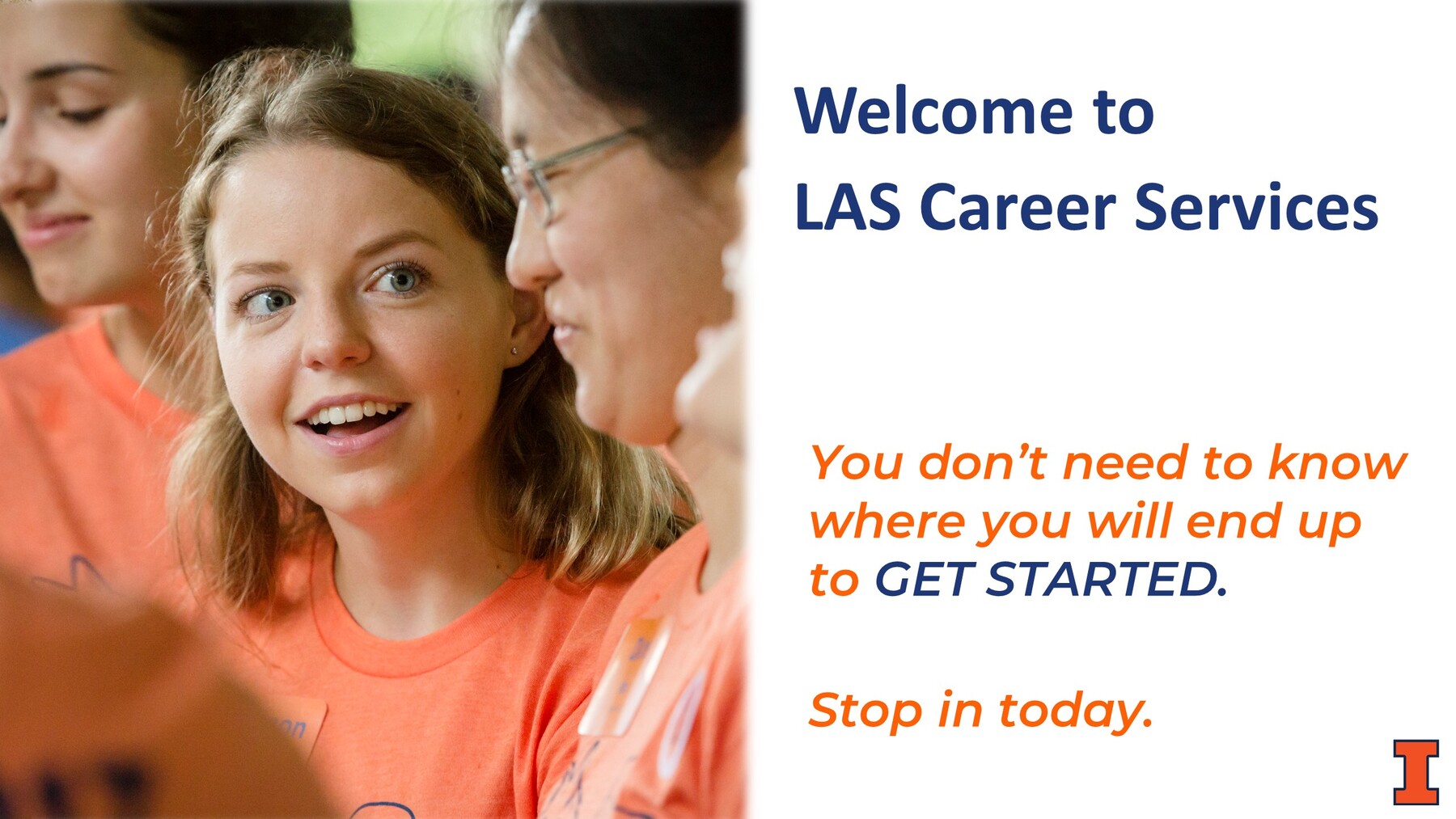 This image includes smiling students with a warm welcome to LAS Career Services