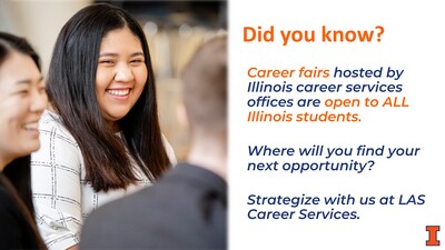 This image includes three people, smiling and interacting at a professional networking event. The accompanying text reminds students that they are welcome at all campus career fairs hosted by Illinois career services offices.