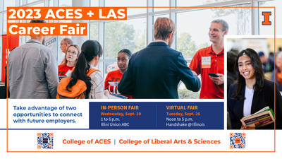 This image provides an advertisement for the Fall 2023 ACES + LAS Career Fair. Information about the fair can be found on in the events section of the Handshake website at handshake.illinois.edu
